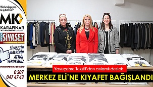 Yavuzçehre Tekstil’den Merkez Eli Kıyafet Mağazası’na destek