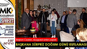 Başkana sürpriz doğum günü kutlaması