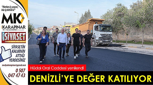 Büyükşehir Denizli’ye değer katmayı sürdürüyor