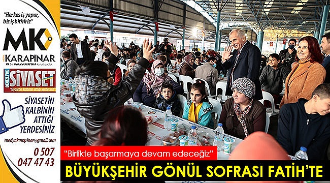 Büyükşehir gönül sofrası Fatih’te
