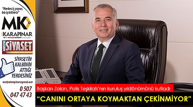 “Canını ortaya koymaktan çekinmiyor”