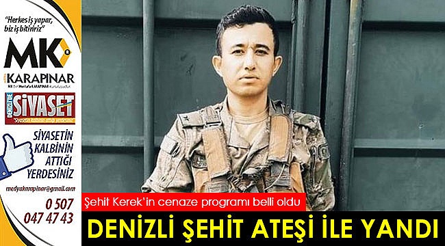 Denizli şehit ateşi ile yandı