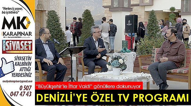 Denizli’ye özel TV programı