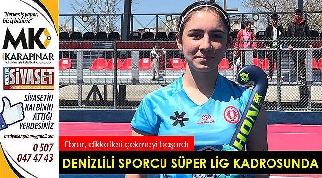 Denizlili sporcu Süper Lig kadrosunda