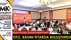 DTO, medya sektöründeki üyelerini iftarda buluşturdu