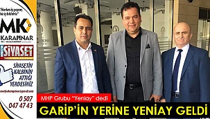 Garip'in yerine Yeniay geldi