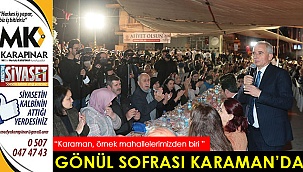 Gönül sofrası Karaman’da