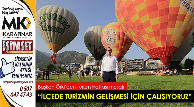 “İlçede turizmin gelişmesi için çalışıyoruz”