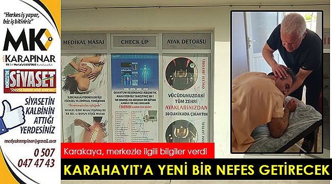 Karahayıt’a yeni bir nefes getirecek