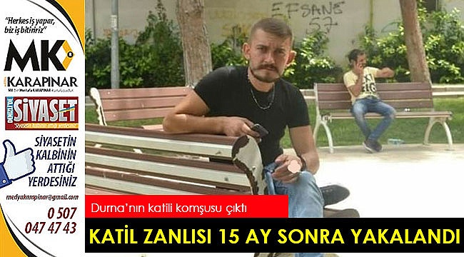 Katil zanlısı komşusu çıktı