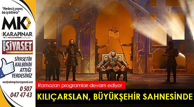 Kılıçarslan, Büyükşehir sahnesinde