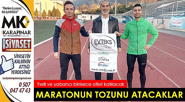 Maratonun tozunu atacaklar