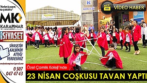Özel Çamlık Koleji'nde 23 Nisan coşkusu tavan yaptı