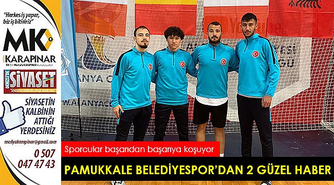 Pamukkale Belediyespor’dan 2 güzel haber