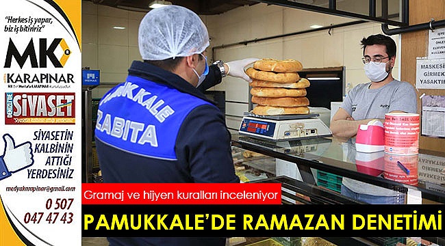 Pamukkale’de ramazan denetimi