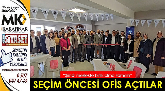 Seçim öncesi ofis açıldı
