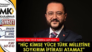 Yılmaz’dan '1915' teklifine sert tepki