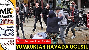 Yumruklar havada uçuştu