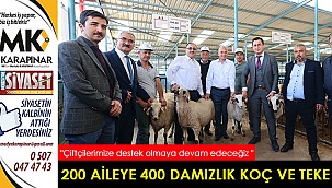 200 aileye 400 damızlık koç ve teke