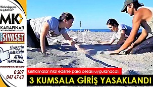 3 kumsala girişler yasaklandı