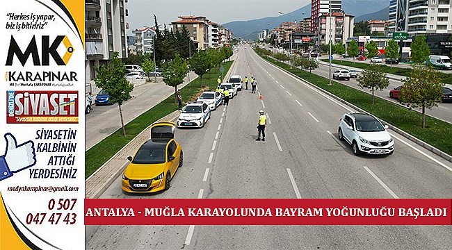 Antalya - Muğla Karayolunda Bayram Yoğunluğu Başladı
