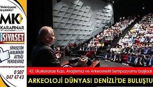 Arkeoloji dünyası Denizli'de buluştu