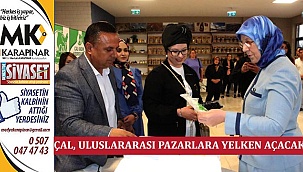 Çal, Uluslararası Pazarlara Yelken Açacak