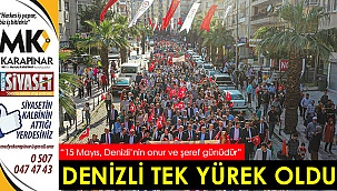 Denizli tek yürek oldu