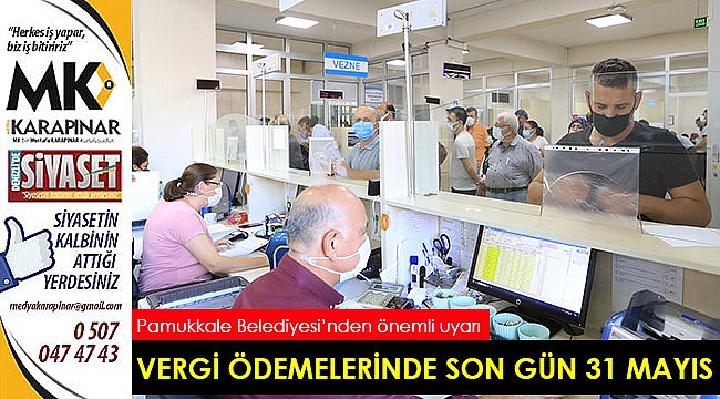 Emlak, Çevre ve İlan Vergisi’nde son gün 31 Mayıs