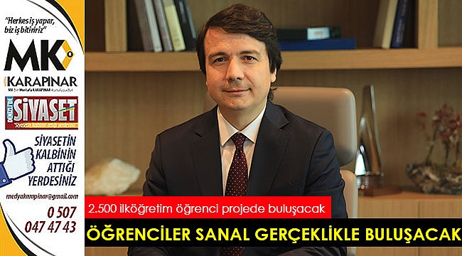 Öğrenciler sanal gerçeklikle buluşacak