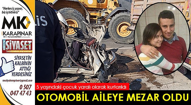 Otomobil aileye mezar oldu