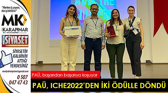 PAÜ, ICHE2022'den iki ödülle döndü
