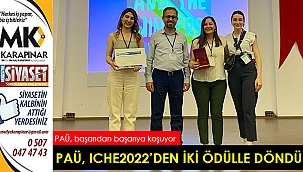 PAÜ, ICHE2022’den iki ödülle döndü