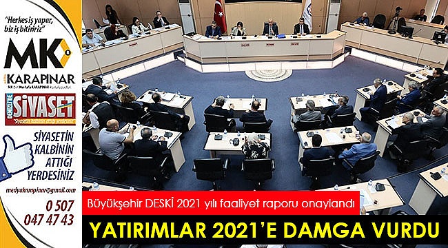 Yatırımlar 2021’e de damgasını vurdu