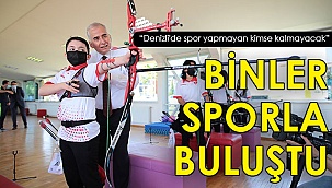 Binler sporla buluştu