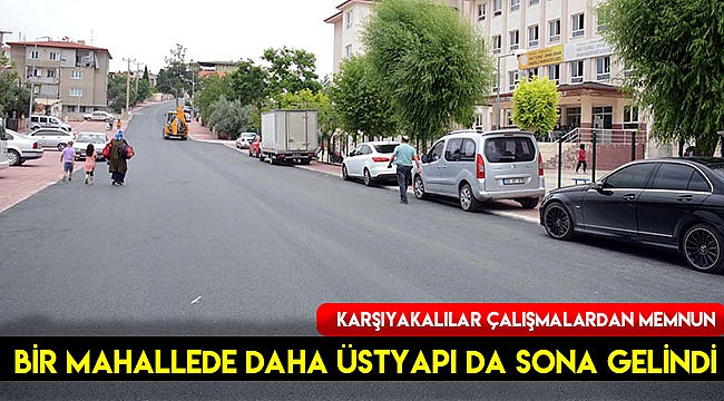 Bir mahallede daha üstyapı da sona gelindi