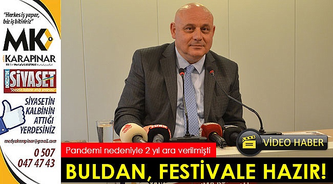 Buldan, festivale hazır!