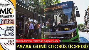 Büyükşehir otobüsleri LGS’ ye gireceklere ücretsiz