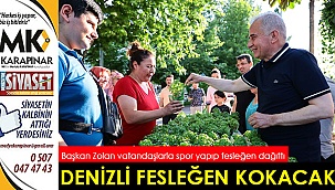 Denizli fesleğen kokacak