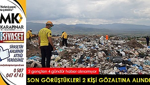 Kayıp 2 gencin son görüştükleri 2 şüpheli gözaltına alındı