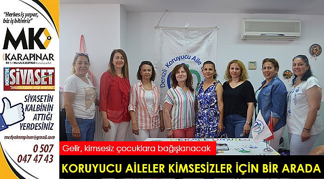 KORUYUCU AİLELER KİMSESİZ ÇOCUKLAR İÇİN BİR ARAYA GELDİ