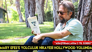 Mary Efes’e Yolculuk Hikâyesi Hollywood Yolunda