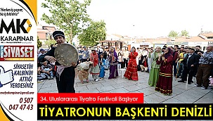 Tiyatronun başkenti Denizli