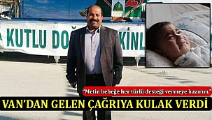 Van’dan Gelen Çağrıya Kulak Verdi