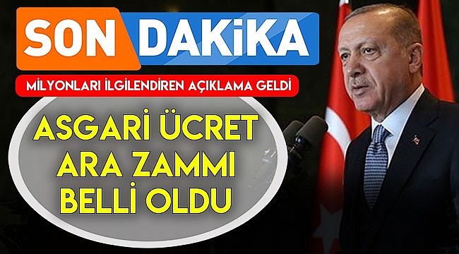 Asgari ücret ara zammı belli oldu