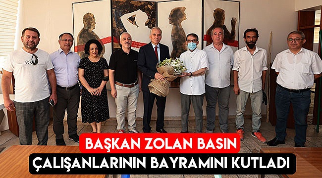 Başkan Zolan basın çalışanlarının bayramını kutladı