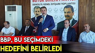 BBP, bu seçimdeki hedefini belirledi 