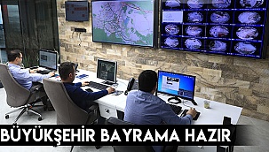 Büyükşehir bayrama hazır