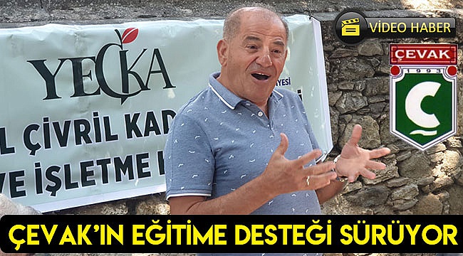 ÇEVAK'ın eğitime desteği sürüyor