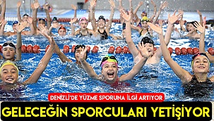 Denizli’de yüzme sporuna ilgi artıyor